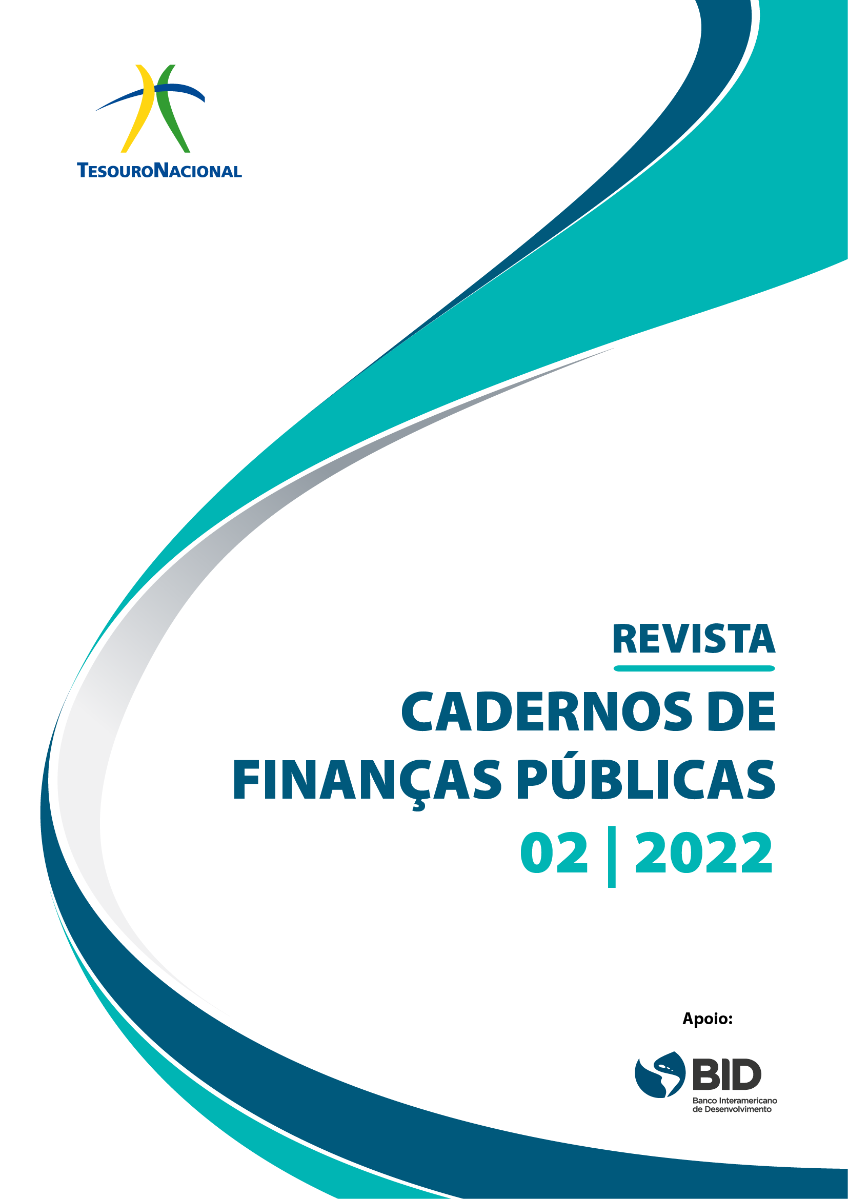 					Ver Vol. 22 Núm. 02 (2022): CADERNOS DE FINANÇAS PÚBLICAS 
				